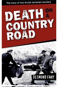 Death On A Country Road