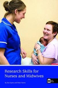 Research Skills for Nurses and Midwives