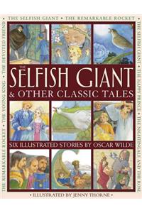 Selfish Giant & Other Classic Tales