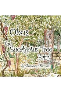 Obus the Eucalyptus Tree Fairy