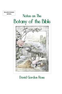 Notes on the Botany of the Bible