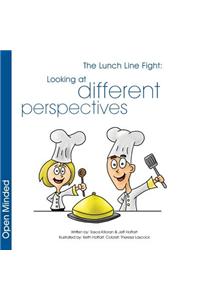 The Lunch Line Fight