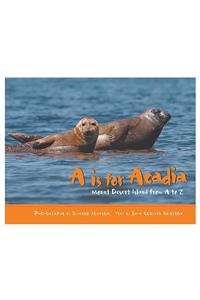 A is for Acadia