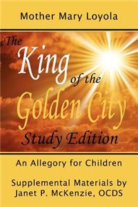 King of the Golden City, an Allegory for Children