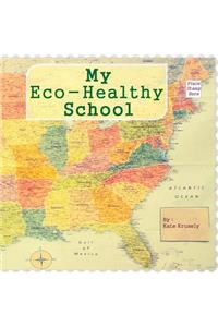My Eco-Healthy School