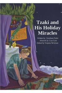 Tzaki and His Holiday Miracles
