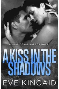 A Kiss in the Shadows
