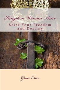 Kingdom Woman Arise