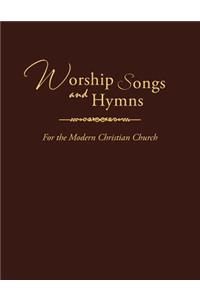 Worship Songs and Hymns