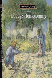 Daddy's Homecoming