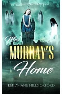 Mrs. Murray's Home