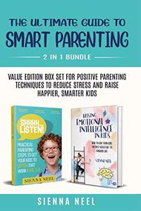 Ultimate Guide to Smart Parenting