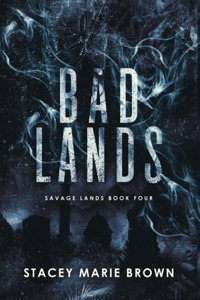 Bad Lands