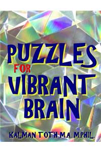 Puzzles for Vibrant Brain