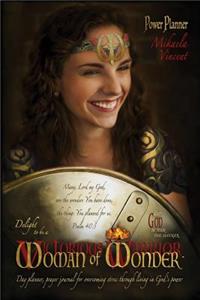 Delight to be a Woman of Wonder Power Planner (lined) (MV best seller undated day agenda, prayer journal, diary, calendar, goal organizer for overcoming stress through living in God's power)