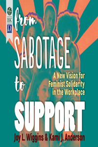 From Sabotage to Support