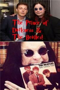 The Prince of Darkness & The Beatles!