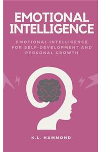 Emotional Intelligence for Self-Development and Personal Growth