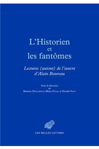 L'Historien Et Les Fantomes