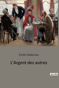 L'Argent des autres