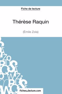 Thérèse Raquin de Zola (Fiche de lecture)