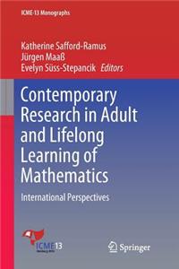 Contemporary Research in Adult and Lifelong Learning of Mathematics