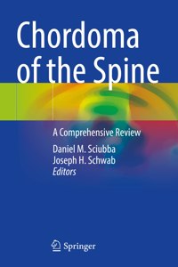 Chordoma of the Spine