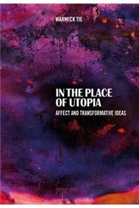 In the Place of Utopia