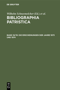 Erscheinungen der Jahre 1973 und 1974