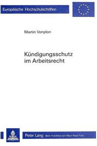 Kuendigungsschutz im Arbeitsrecht