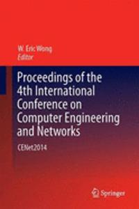 Proceedings of the 4th International Conference on Computer Engineering and Networks