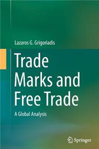 Trade Marks and Free Trade