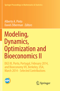 Modeling, Dynamics, Optimization and Bioeconomics II