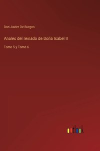 Anales del reinado de Doña Isabel II