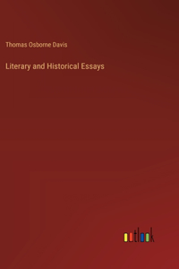 Literary and Historical Essays