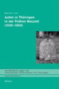 Juden in Thuringen in Der Fruhen Neuzeit (1520-1650)
