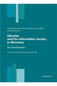 Libraries and the Information Society in Germany