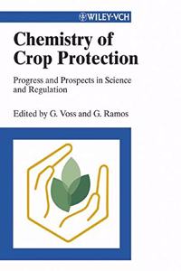 Chemistry of Crop Protection