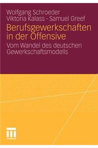 Berufsgewerkschaften in der Offensive