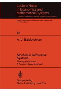 Stochastic Differential Systems I