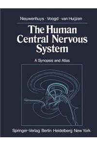The Human Central Nervous System: A Synopsis and Atlas