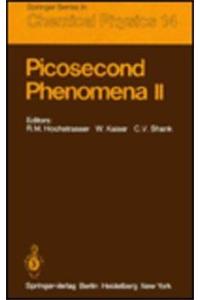 Picosecond Phenomena II