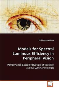 Models for Spectral Luminous Efficiency in Peripheral Vision