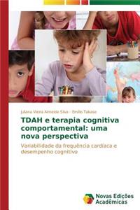 TDAH e terapia cognitiva comportamental