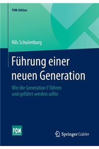 Führung Einer Neuen Generation