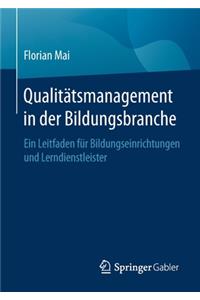 Qualitätsmanagement in der Bildungsbranche