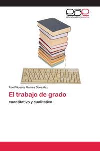 El trabajo de grado