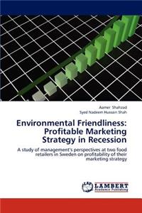 Environmental Friendliness