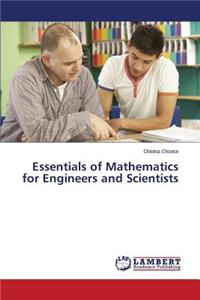Essentials of Mathematics for Engineers and Scientists