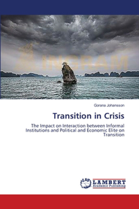 Transition in Crisis